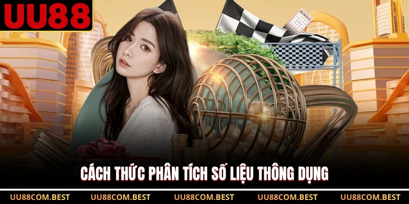Cách thức phân tích số liệu thông dụng