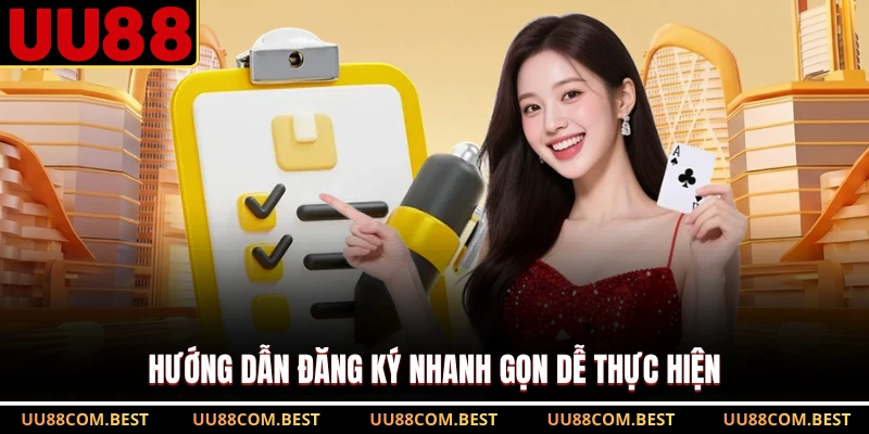 Hướng dẫn đăng ký nhanh gọn dễ thực hiện