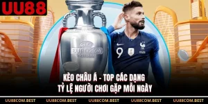 Kèo Châu Á - Top Các Dạng Tỷ Lệ Người Chơi Gặp Mỗi Ngày